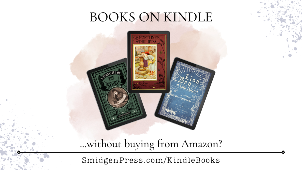 Three lovely ebook covers over a pink watercolor cloud with the words, "Books on Kindle without buying from Amazon?" SmidgenPress.com/KindleBooks at the bottom. Grey ink splotches in the upper right hand and lower left hand corners.