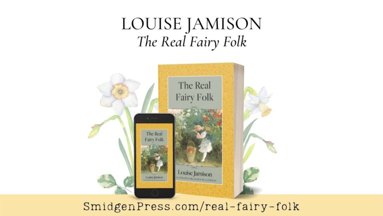 Facebook graphic for The Real Fairy Folk. Side by side paperback and mobile ebook images of the book The Real Fairy Folk on a transparent background. Vintage image of young girl in garden with basket of flowers under the gray box that holds the title "The Real Fairy Folk" and under the image of the girl is another gray box that says Louise Jamison Illustrated by James M. Gleeson. A yellow brocade like border surrounds the edge of the cover. White and yellow watercolor daffodils are blooming behind the books. Above the books are the words: LOUISE JAMISON The Real Fairy Folk, and beneath the books is a yellow bar with the words: SmidgenPress.com/real-fairy-folk