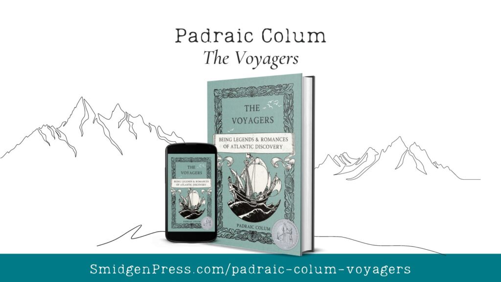 The Voyagers by Padraic Colum