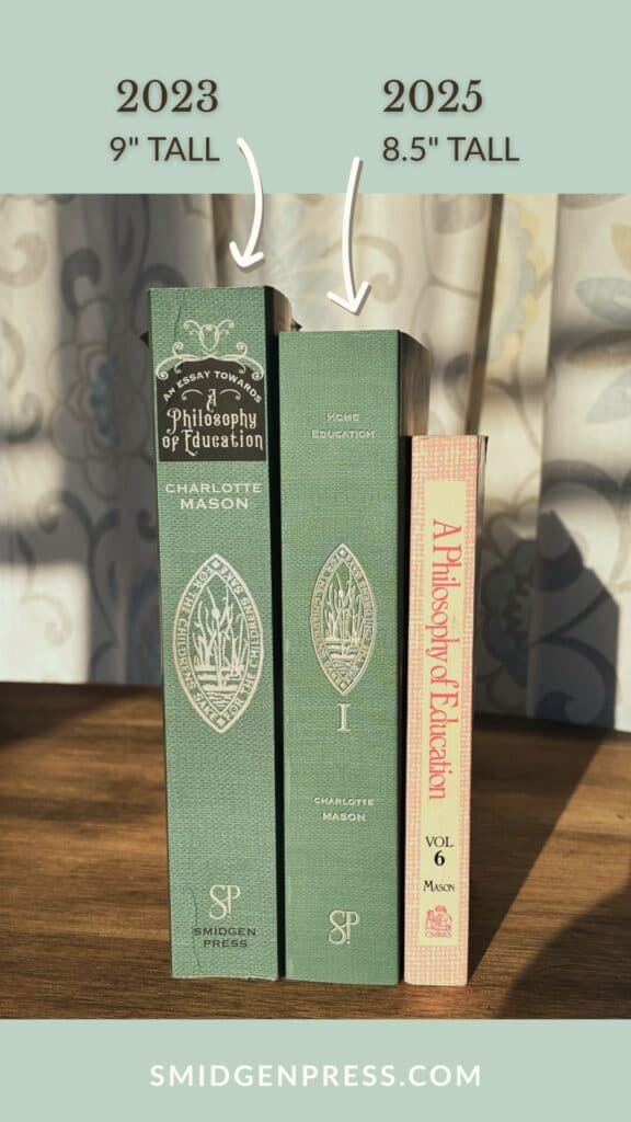 Smidgen Press Charlotte Mason series vs Centenary version - new series design and book height comparison