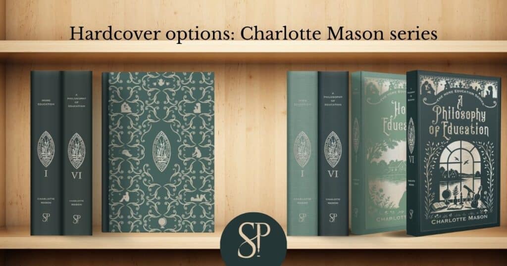A wooden shelf with green book editions of Charlotte Mason Home Education. Smidgen Press